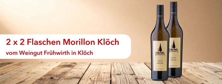 Gewinnspiel Morillon Klöch Weingut Frühwirth