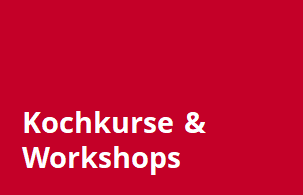 Kochkurse & Workshops