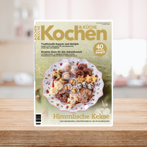 Heft Nr. 6/2025 von Kochen & Küche