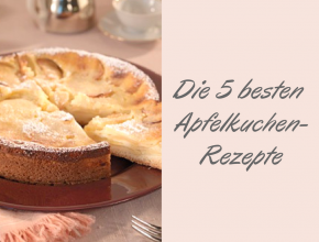 Die 5 besten Apfelkuchen--Rezepte