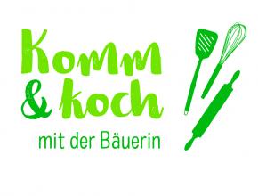 Komm & koch mit der Bäuerin 